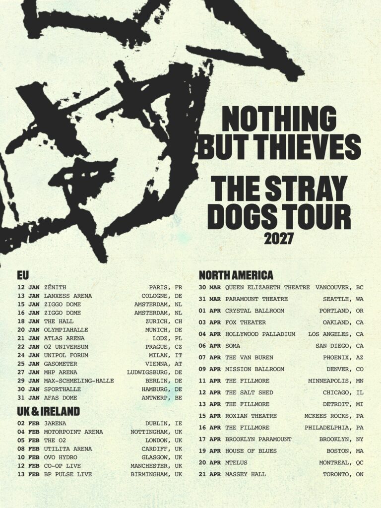 Nothing But Thieves Gira